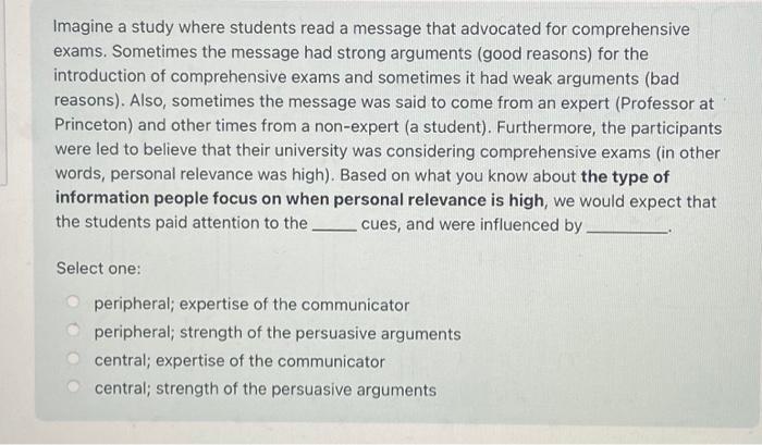 Solved Imagine a study where students read a message that | Chegg.com