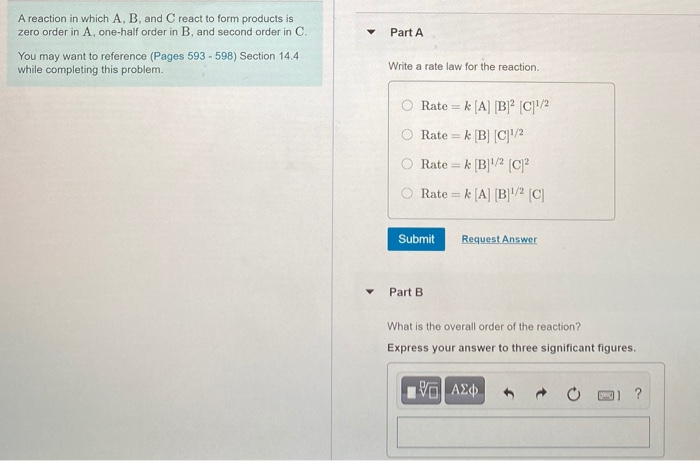 Solved Part A A reaction in which A, B, and C react to form | Chegg.com