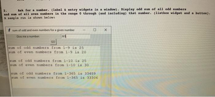 Solved 2 Ask For A Number Label Entry Widgets In A Chegg Com