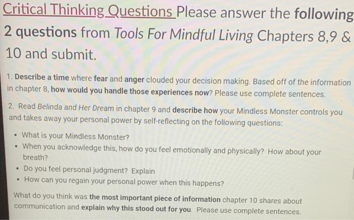 Critical Thinking Questions Please answer the | Chegg.com