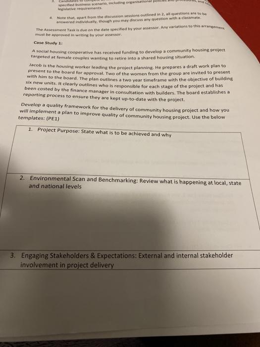 Candidates specified business scenario, including organisational por Regislative requirements Note that apart from the discus