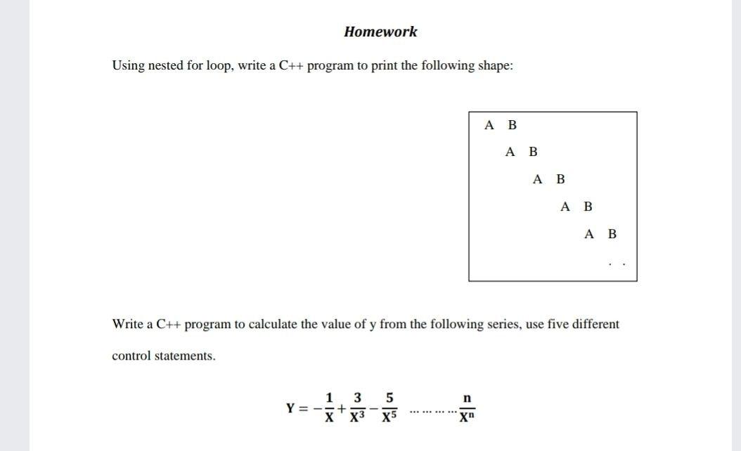 Solved Homework Using nested for loop, write a C++ program | Chegg.com