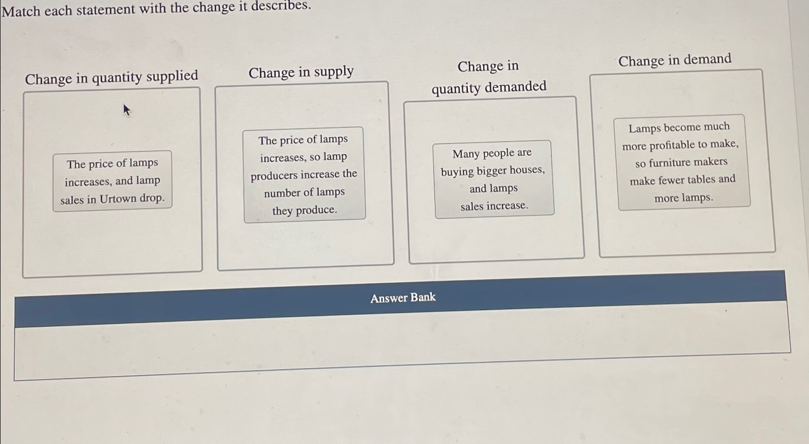 Solved Match each statement with the change it
