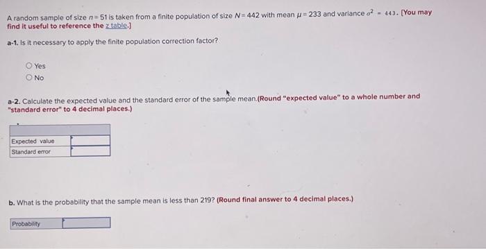 Solved A random sample of size n=51 is taken from a finite | Chegg.com