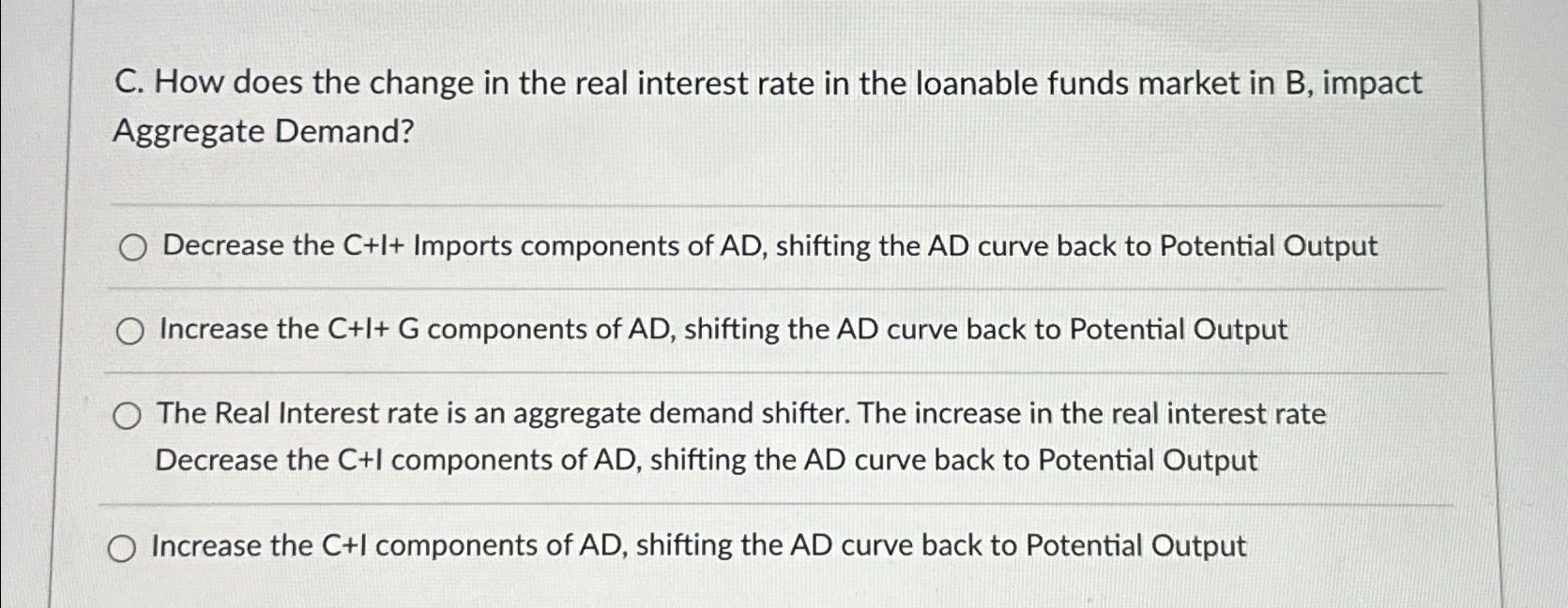Solved C. ﻿How does the change in the real interest rate in | Chegg.com