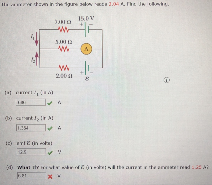 Solved The ammeter shown in the figure below reads 2.04 A.