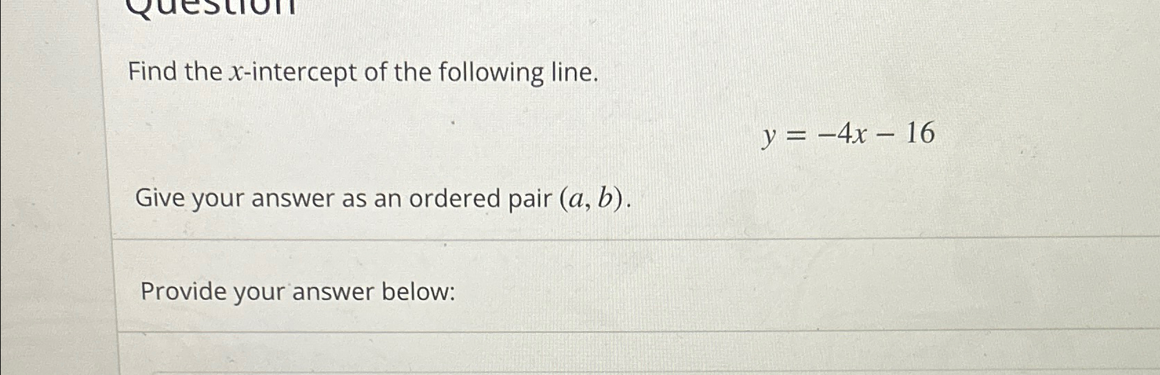 Find the x-intercept of the following | Chegg.com