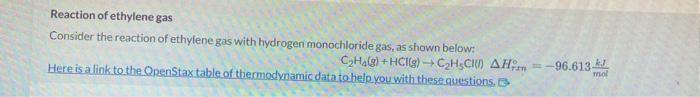 Solved Reaction of ethylene gas Consider the reaction of | Chegg.com