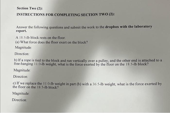 Solved Section Two (2): INSTRUCTIONS FOR COMPLETING SECTION | Chegg.com