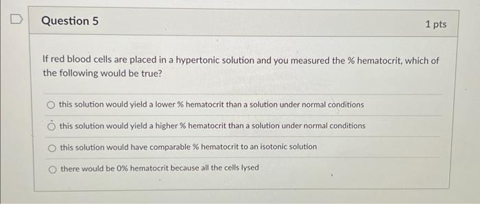 Solved If red blood cells are placed in a hypertonic | Chegg.com