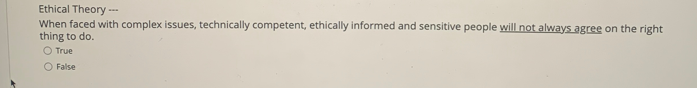 Solved Ethical Theory ---When faced with complex issues, | Chegg.com