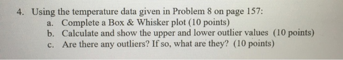 Solved 4. Using the temperature data given in Problem 8 on | Chegg.com