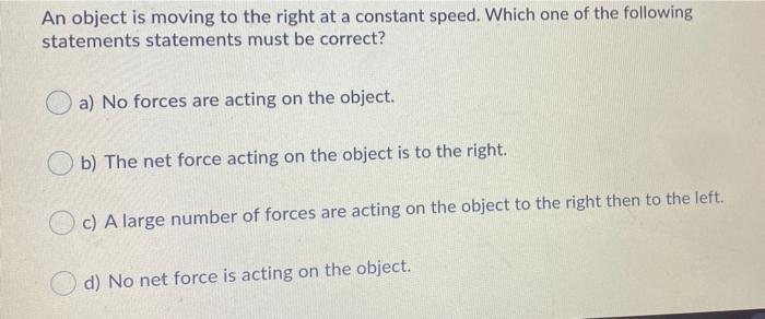 solved-an-object-is-moving-to-the-right-at-a-constant-speed-chegg