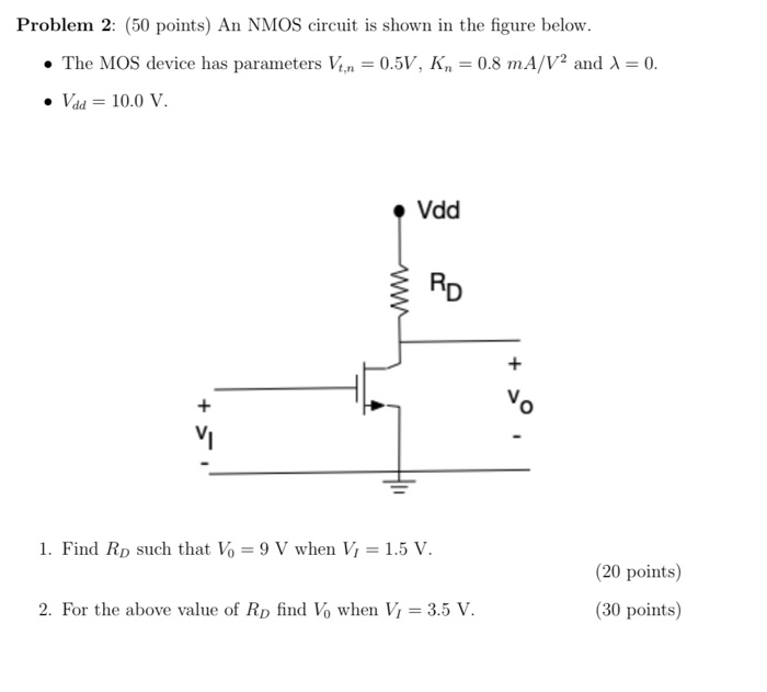 Solved Problem 2: (50 points) An NMOS circuit is shown in | Chegg.com