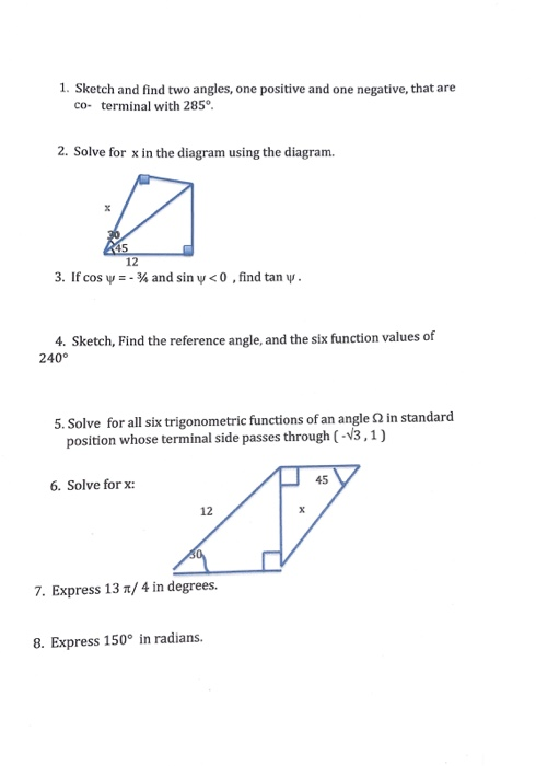 Solved 1. Sketch and find two angles, one positive and one | Chegg.com