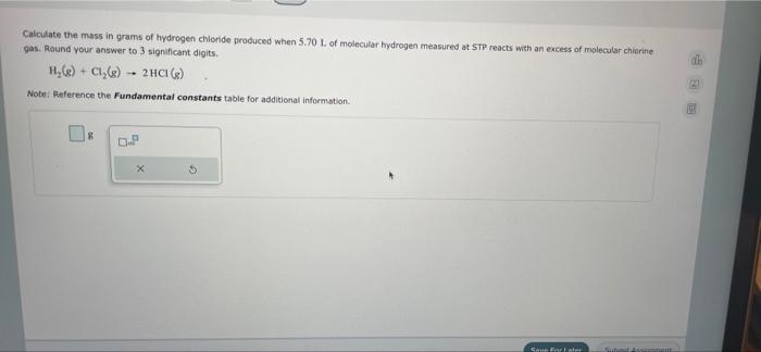 Solved Calculate The Mass In Grams Of Hydrogen Chloride 6367