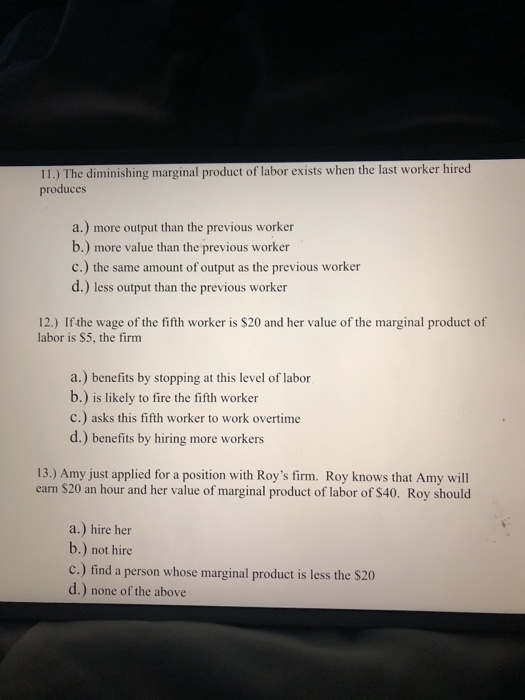 11 The Diminishing Marginal Product Of Labor Exists Chegg