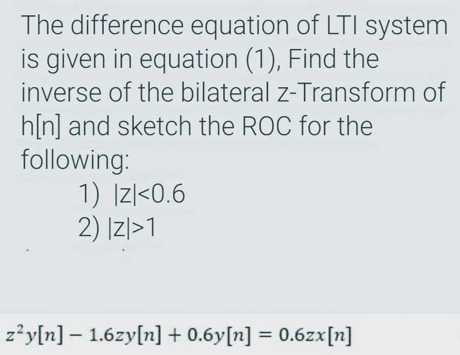 Solved The difference equation of LTI system is given in | Chegg.com