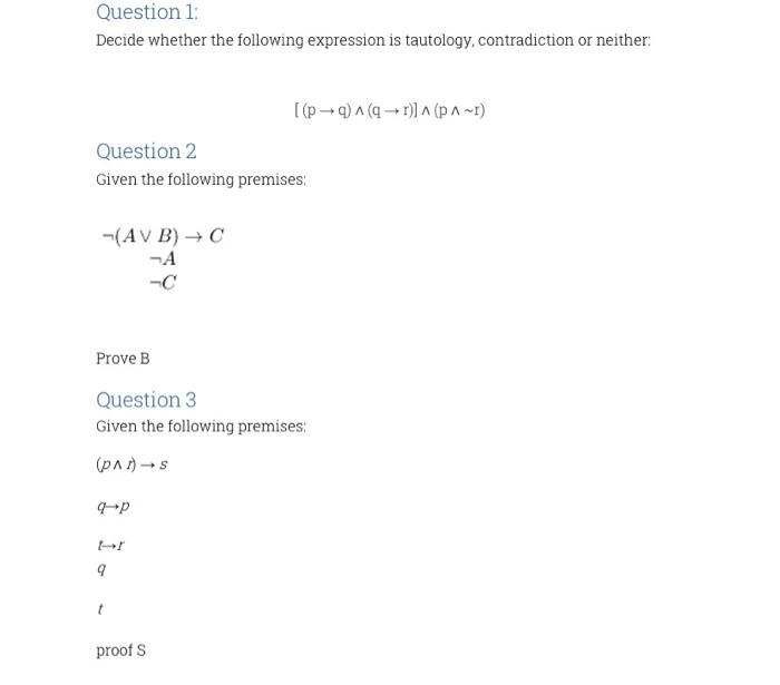 Solved Question Decide Whether The Following Expression Chegg Com