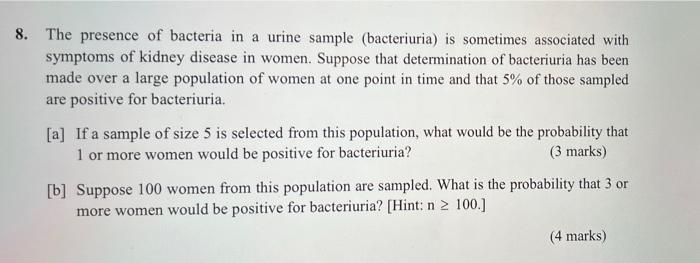 Solved 8. The presence of bacteria in a urine sample | Chegg.com