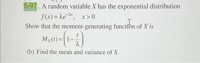 Solved 5-97. A random variable X has the exponential | Chegg.com