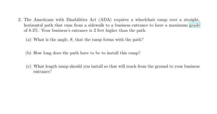 Solved 2. The Americans with Disabilities Act (ADA) requires | Chegg.com
