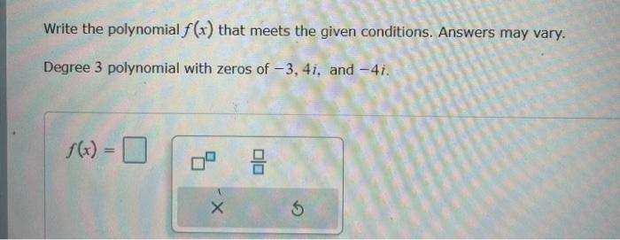 Solved Write the polynomial f(x) that meets the given