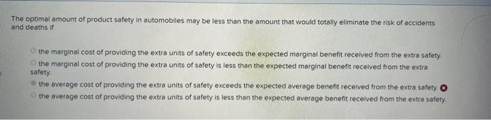 Solved The optimal amount of product safety in automobiles | Chegg.com