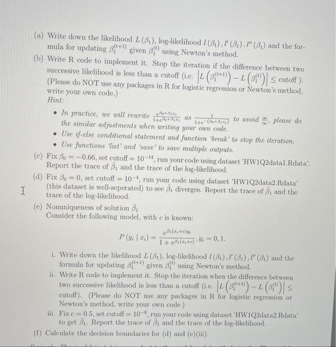 Solved 2. Newton's method for finding MLE Denote the | Chegg.com