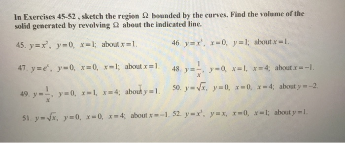 Solved In Exercises 45-52, sketch the region 2 bounded by | Chegg.com