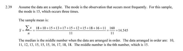 Solved 2.39 Assume the data are a sample. The mode is the | Chegg.com