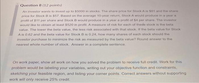 Solved Question 8 ( 12 Points) An Investor Wants To Invest | Chegg.com