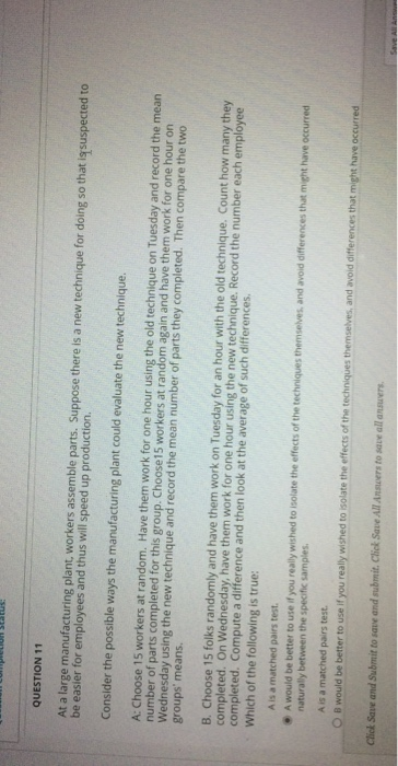 Solved QUESTION 11 At a large manufacturing plant workers | Chegg.com