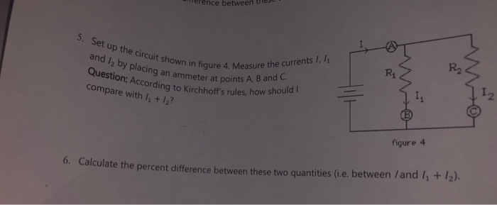 Solved 5. Set up the circuit shown in figure 4. Measure the | Chegg.com
