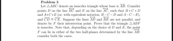 Solved Problem 3 Let ABC denote an isosceles triangle whose | Chegg.com