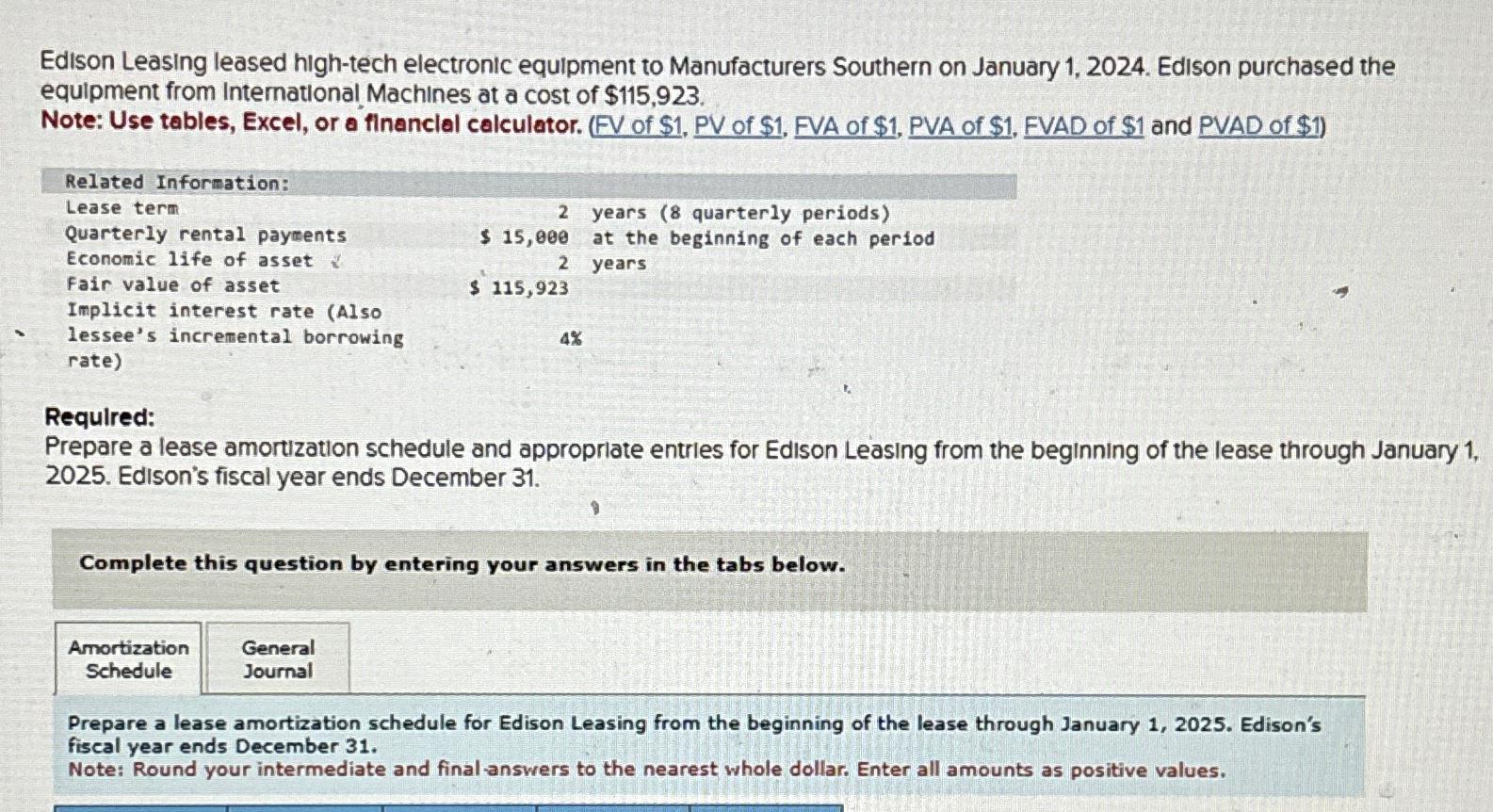 Solved Edison Leasing leased hightech electronic equipment