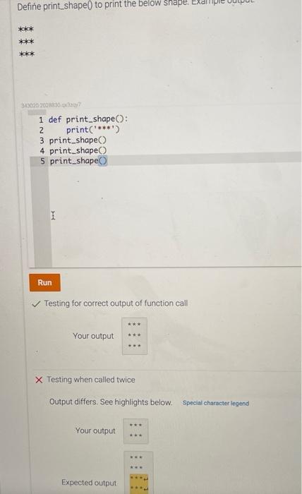 Solved Define print shape() to print the below shape *** *** | Chegg.com