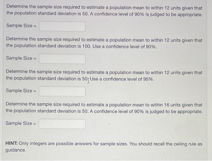 Solved Determine the sample size required to estimate a | Chegg.com