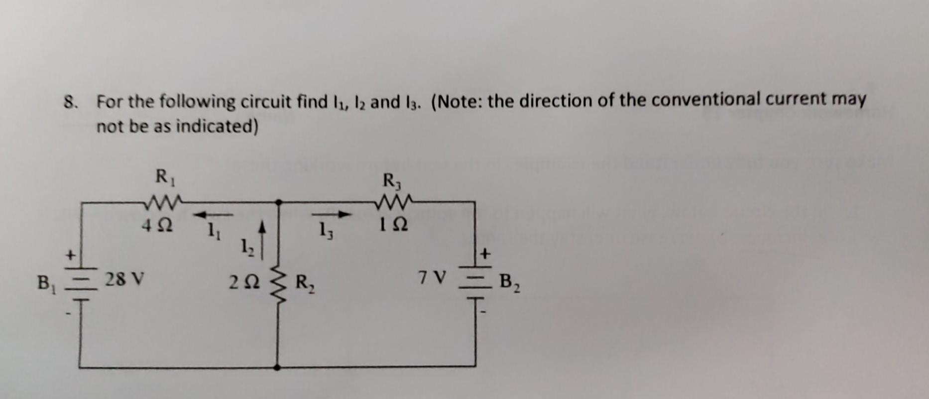 Solved 8. For the following circuit find 11, 12 and 13. | Chegg.com