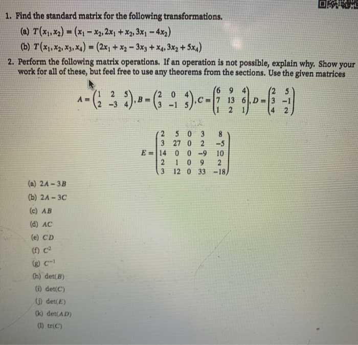 Solved ORD: 1. Find the standard matrix for the following | Chegg.com