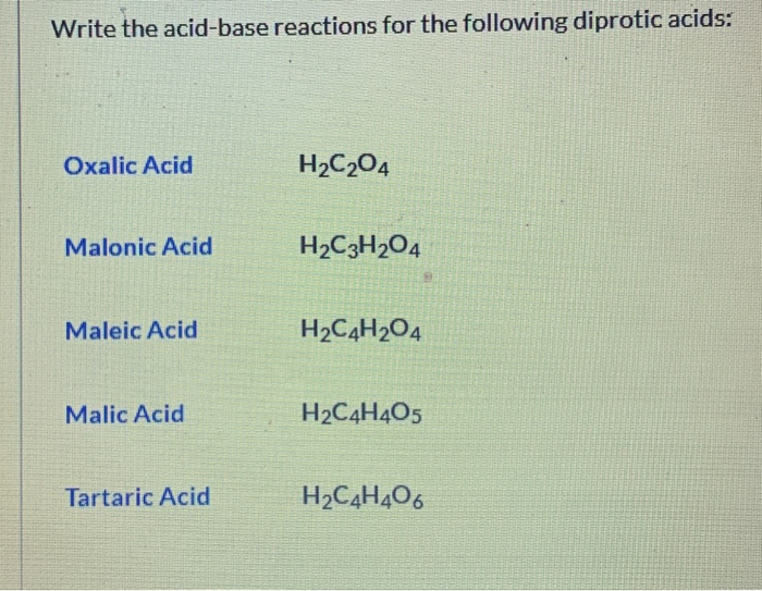 Solved Write the acid-base reactions for the following | Chegg.com