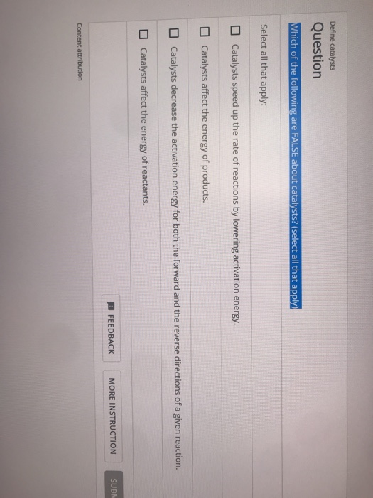 Solved Define Catalysts Question Which Of The Following A...