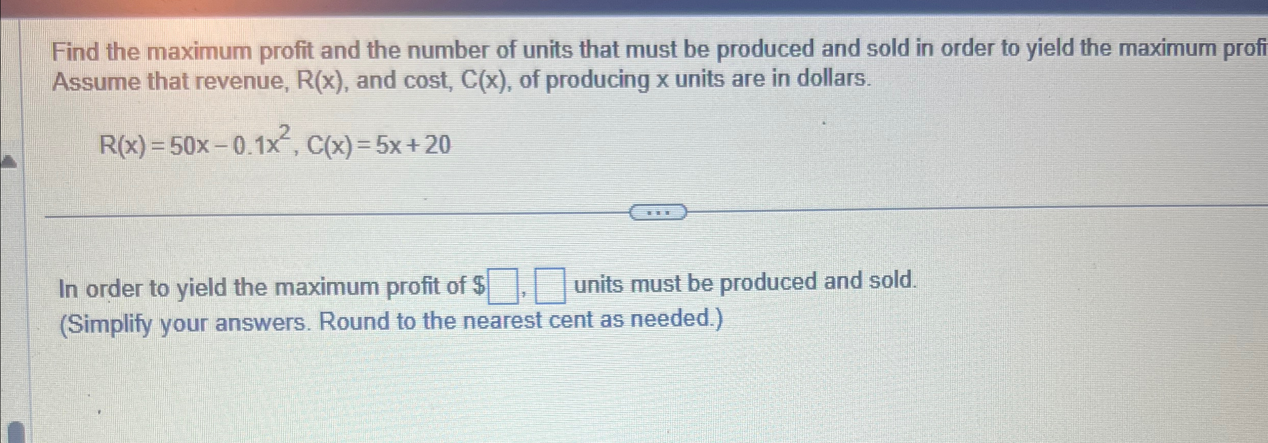 Solved Find the maximum profit and the number of units that | Chegg.com