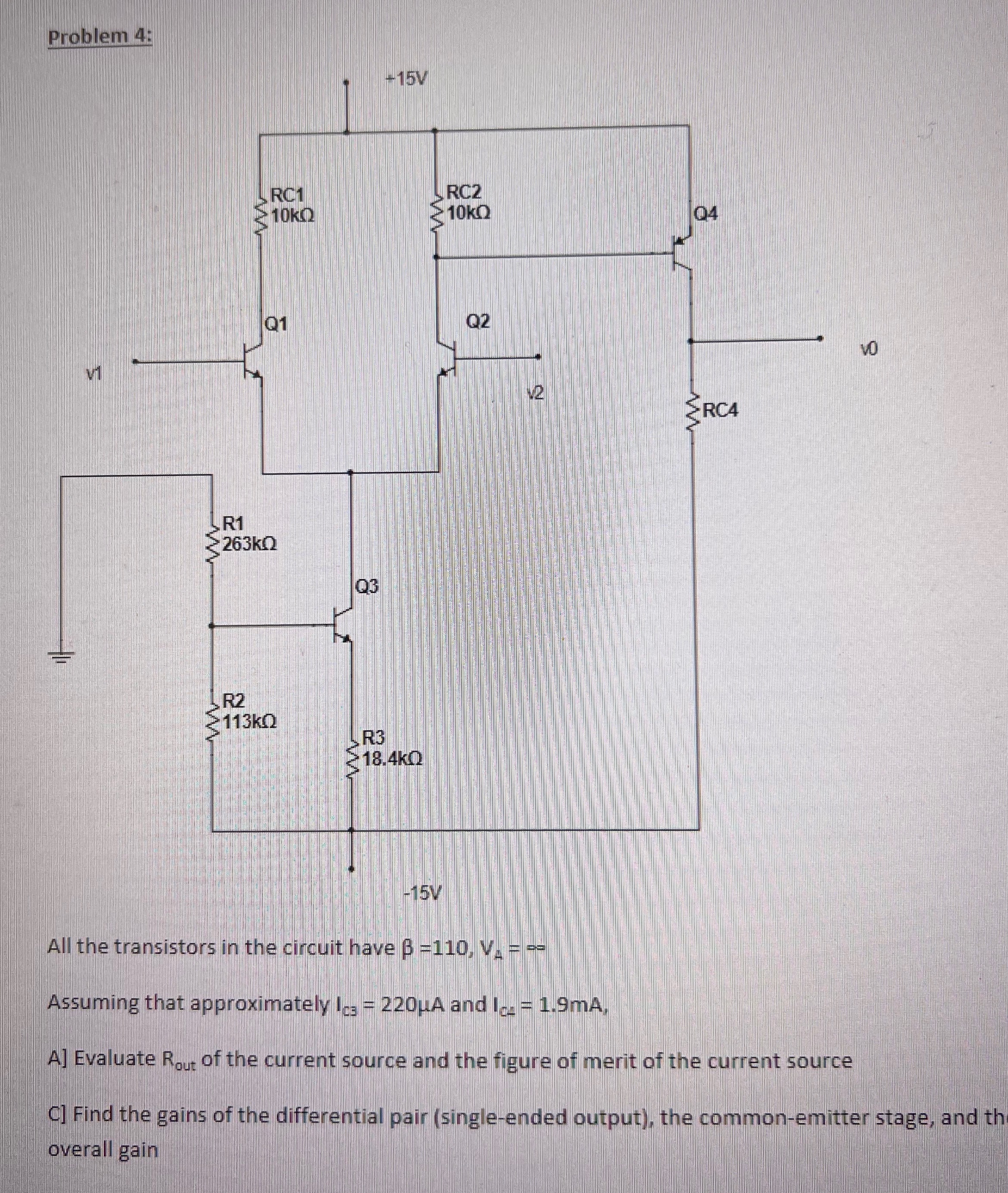 Problem 4:All the transistors in the circuit have | Chegg.com