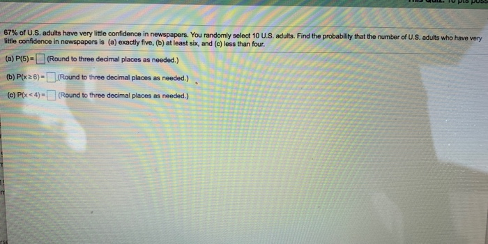 Solved 67 Of U S Adults Have Very Little Confidence In Chegg