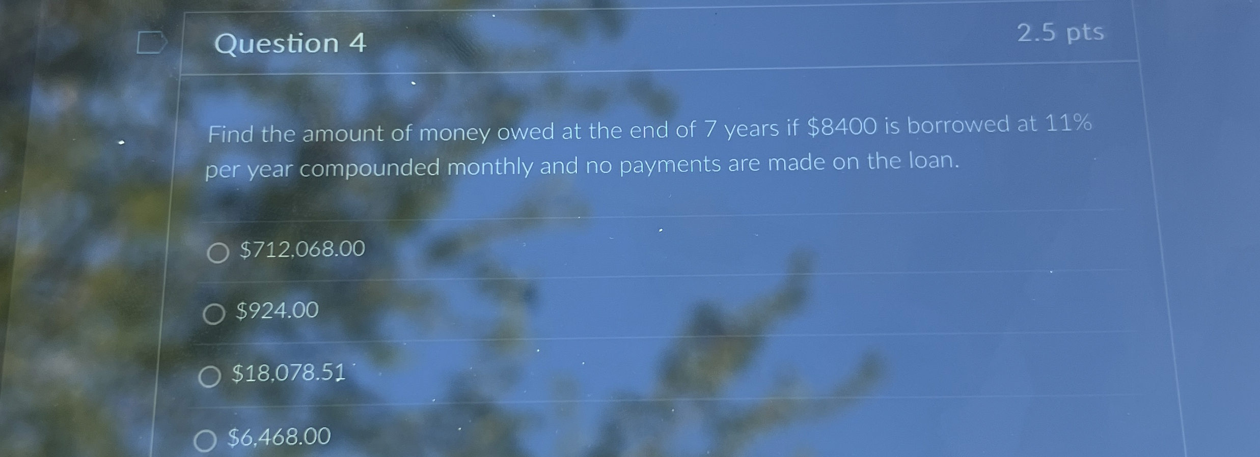 Solved Question 42.5 ﻿ptsFind the amount of money owed at | Chegg.com