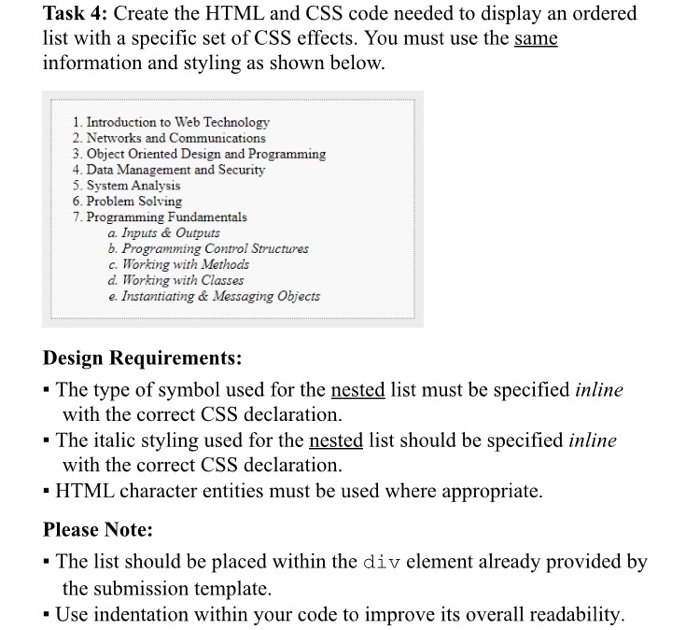 Solved Task 4: Create The HTML And CSS Code Needed To | Chegg.com