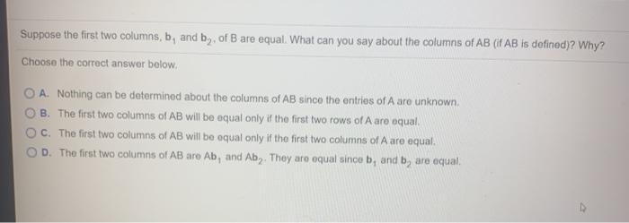 Solved Suppose The First Two Columns, B, And By, Of B Are | Chegg.com