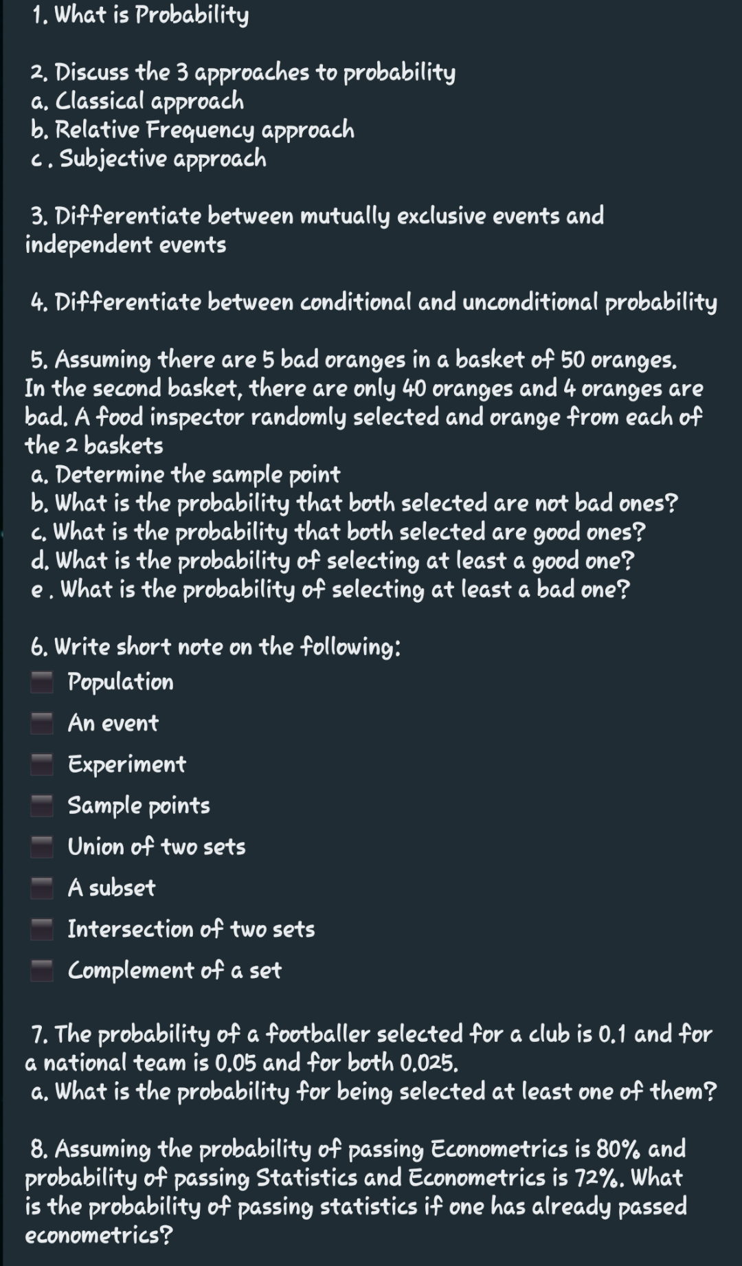 Solved 1. What is Probability 2. Discuss the 3 approaches to | Chegg.com