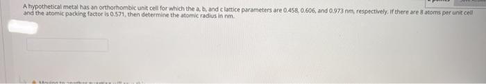 Solved A hypothetical metal has an orthorhombic unit cell | Chegg.com